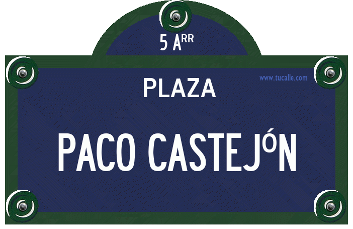 cartel_de_plaza-de-Paco Castejón_en_paris